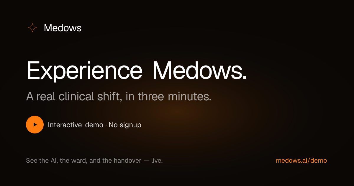 Show HN: Medows – an AI clinical workspace for doctors on ward rounds